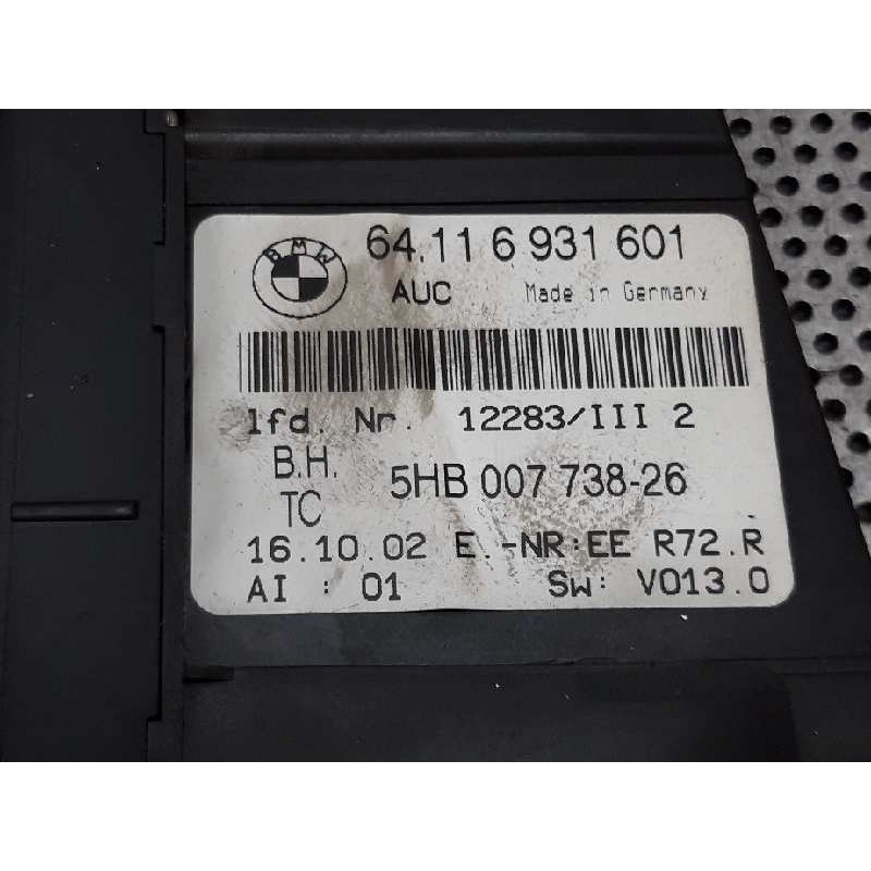 Recambio de mando climatizador para bmw serie 3 berlina (e46) 320d referencia OEM IAM 64116931601 5HB00773826 5