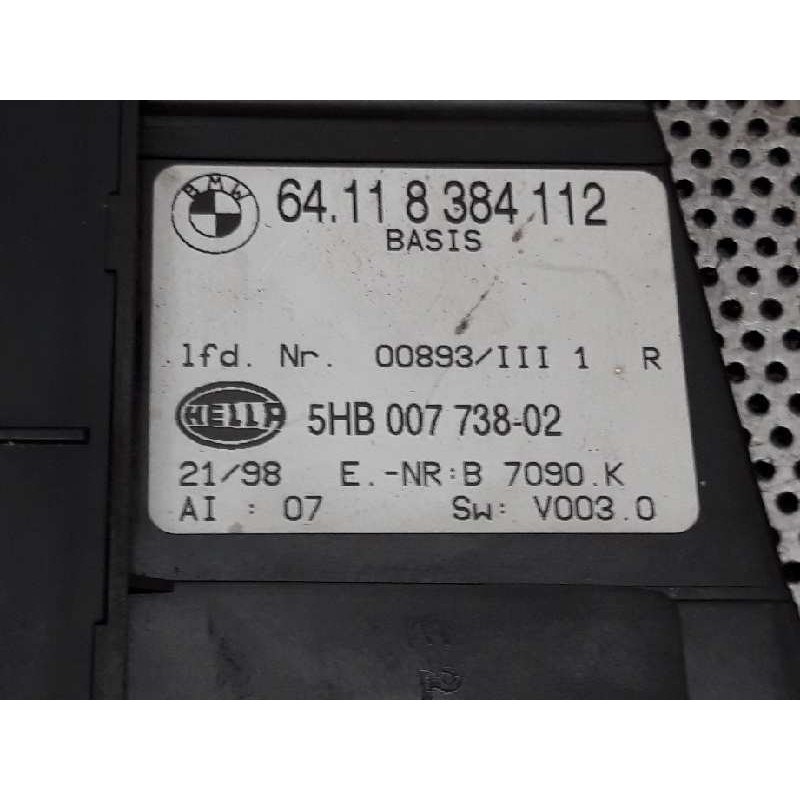 Recambio de mando climatizador para bmw serie 3 berlina (e46) 318i referencia OEM IAM 64118384112 5HB00773802 HELLA 2